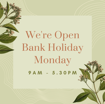 We're Open as Usual Bank Holiday Monday